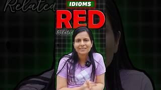 Red Idiom | Vocabulary lesson | Exam special | Nimisha Bansal