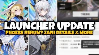 NEW UPDATE! PHOEBE RERUN, ZANI & WUWA LAUNCHER UPDATE | Wuthering Waves