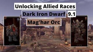 How to Unlock Allied Races: Dark Iron Dwarves & Mag'har Orcs