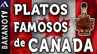 Top 10 Comida de Canada (TOP 10) BakanoTv Los 10 platillos más populares de la comida Canadiense