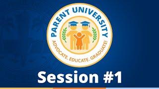 Parent University Session #1: October 2020