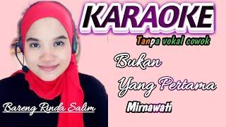 Bukan yang pertama | Karaoke duet bareng Rinda Salim