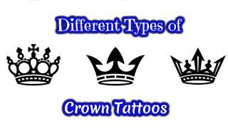 Amazing Different Types of Crown Tattoo Designs | Crown Tattoo Ideas | Small & Unique Tattoo Ideas