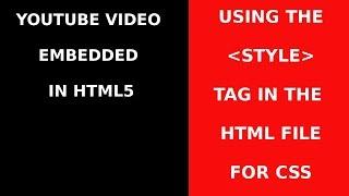 Using Style Tags in an HTML File for CSS to Embed Responsive Youtube Video