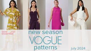 New Season Vogue Patterns - July 2024