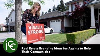 Real Estate Branding Ideas for Agents to Help Their Communities