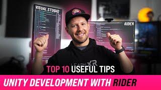 Unity Development With Rider | Top 10 Useful Tips