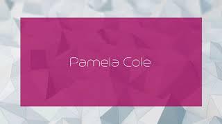 Pamela Cole - appearance