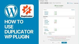 How To Use Duplicator FREE WordPress Plugin To Do a Website Backup?