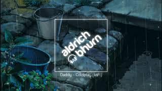 daddy (bhurn lofi mix) | Coldplay | Avee Template