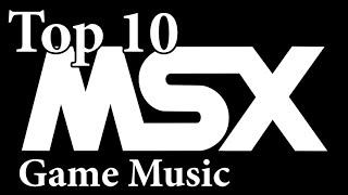 Top 10 MSX Games Music