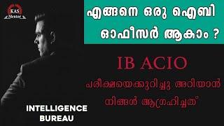 How to become an IB officer ? All you wanted to know about IB ACIO Exam..