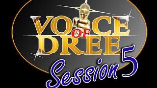 Voice of Dree Season 5, 1st Elimination Round on 27th June 2024