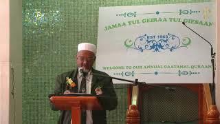 Jamaa Tul Geiraa Tul Giesaan Annual Gaatamal Quraan Program Part2 - Masjidul Al Ghiedma, Cape Town