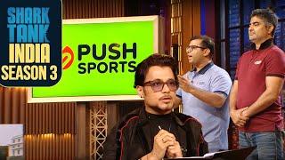 'Push Sports' के Initial Idea को सुनकर Anupam ने कहा 'Great Mission, Love It' | Combined Offer