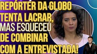 TENTE NÃO RIR: Repórter da Globo News tenta lacrar, mas se esqueceu de combinar com a entrevistada!