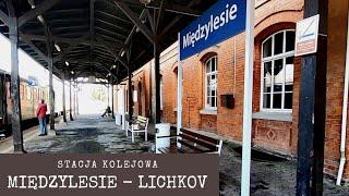 MIĘDZYLESIE Międzynarodowa linia kolejowa Polska - Czechy