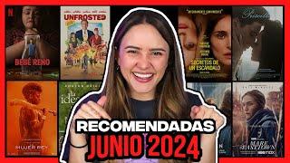 Películas y Series Recomendadas para ver en JUNIO 2024