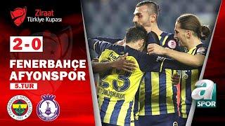 Fenerbahçe 2 - 0 Afjet Afyonspor MAÇ ÖZETİ (Ziraat Türkiye Kupası 5. Tur Maçı) / 29.12.2021