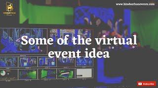 What are some of the virtual event ideas | Hindusthan Events