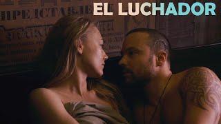 АMOR Y LUCHA | EL LUCHADOR | Maratón de películas románticas | Películas Completas En Español