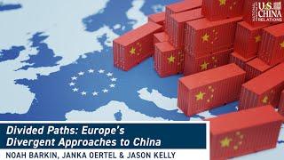 Divided Paths: Europe’s Divergent Approaches to China