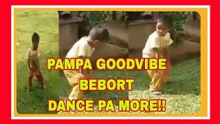 BEBORT BODOTS||PAMPA GOODVIBES VIDEO||@AJMTV.