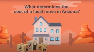 What determines the cost of a local move in Arizona?