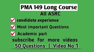 pma 149 long course | candidate experience all centres | pma 149 academic #pma