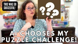 AI Chooses My Next Puzzle!! // I Think You Should Try This!