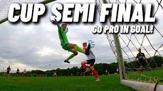 Goalkeeper POV in a MUST WIN cup semi final..