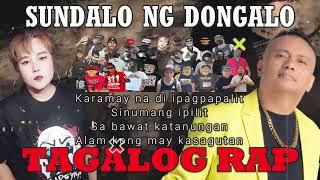 SUNDALO NG DONGALO  - TAGALOG RAP ALLSTAR PART 2/ PROD BY DONRUBEN BEATS