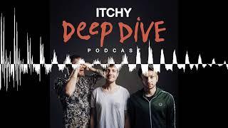 "Mich kotzt alles an!" - ITCHY Deep Dive