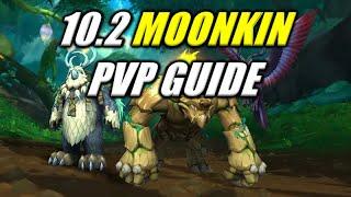 10.2 Master Moonkin PVP Guide / Talents / Gear / Secrets