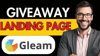 HOW TO MAKE GIVEAWAY LANDING PAGE WITH GLEAM.IO- GLEAM.IO TUTORIAL 2024