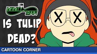 IS TULIP DEAD? (Infinity Train Theory) | Cartoon Corner