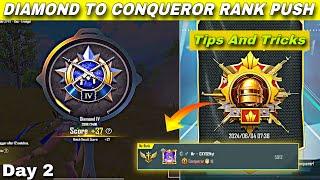 DAY - 2 DIAMOND TO CONQUEROR RANK PUSH TIPS & TRICKS | HOW TO GET HIGH PLUS IN BGMI | DUO RANK PUSH