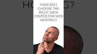 How to Choose the Right Data Center Location for Web Hosting