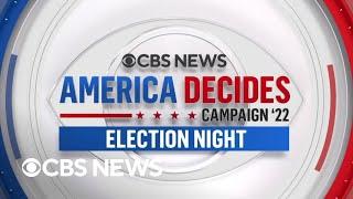 America Decides: CBS News 2022 Election Update