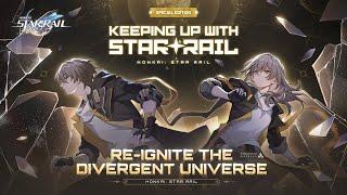 Keeping Up With Star Rail - "Divergent Universe" Special Program | Honkai: Star Rail