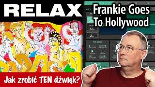 Dekonstrukcja: Frankie Goes To Hollywood, Relax - ścieżka po ścieżce