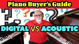 Digital Piano vs Acoustic Piano – Piano Buyer's Guide