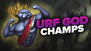 By Far The BEST URF CHAMPS!