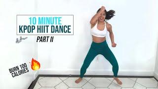 10 Minute KPOP HIIT Dance Part II