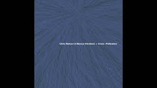 Cross Pollination (Extract) - Field Recordings by Chris Watson and Marcus Davidson