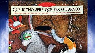 Historinha infantil para dormir: Que bichi será que fez o buraco? #infantil  #horadedormir