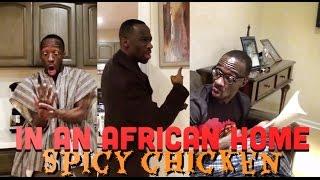 In An African Home: Spicy Chicken