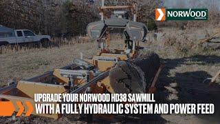 Upgrade Your Norwood HD38 Sawmill with a Fully Hydraulic System and Power Feed