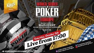  WSOPE: Main Event Day 1B | €5M GTD | live from King's Resort 