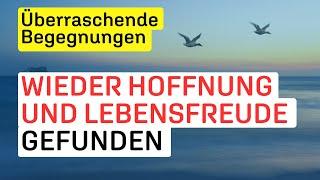 Berührende Geschichten voller Hoffnung und Liebe | Mutmacher für ein erfülltes Leben